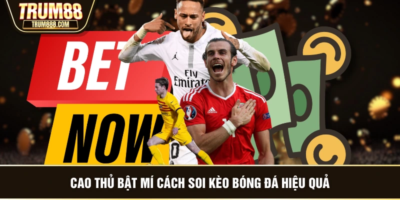 Cao thủ bật mí cách soi kèo bóng đá hiệu quả