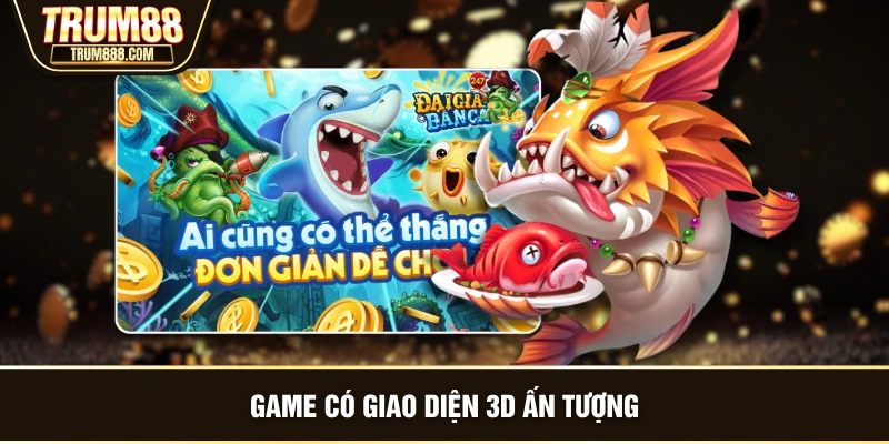 Game có giao diện 3D ấn tượng