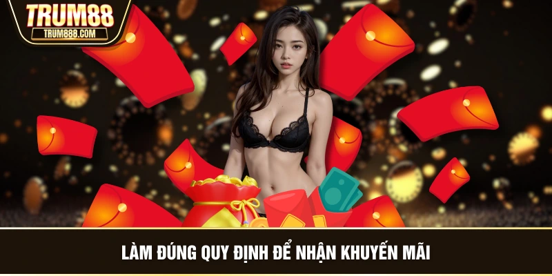 Làm đúng quy định để nhận khuyến mãi